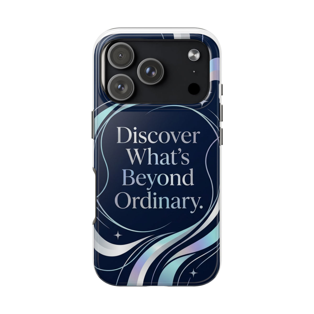 Discover What’s Beyond Ordinary Tough Phone Case — Motivational Cosmic Wave Phone Cover by Printify