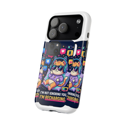 Phone Case — “I’m Not Ignoring You, I’m Recharging” Cute Gaming Cat Magnetic Impact Case by Printify